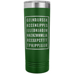 Load image into Gallery viewer, Good Letters 22oz Skinny Tumbler
