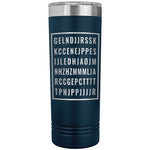 Load image into Gallery viewer, Good Letters 22oz Skinny Tumbler
