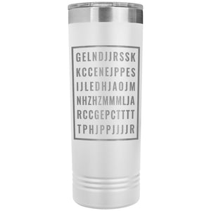 Good Letters 22oz Skinny Tumbler