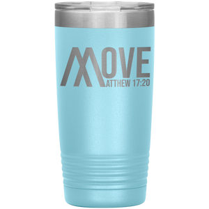 Move in Faith Insulated Tumbler