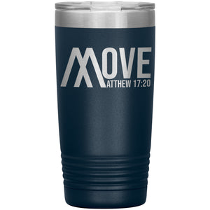 Move in Faith Insulated Tumbler